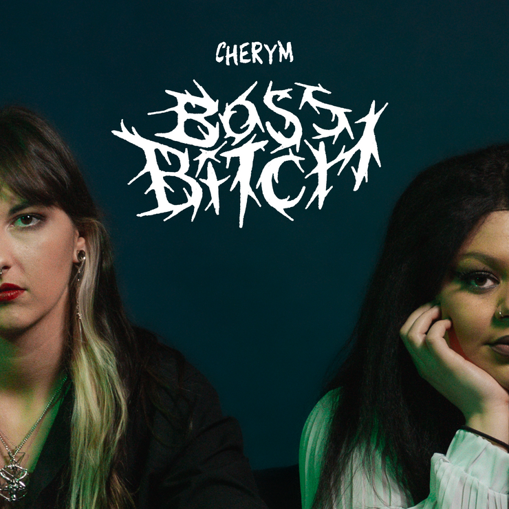CHERYM - Boss Bitch 7"