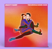 Beauty Sleep - The Whole Damn Cake
