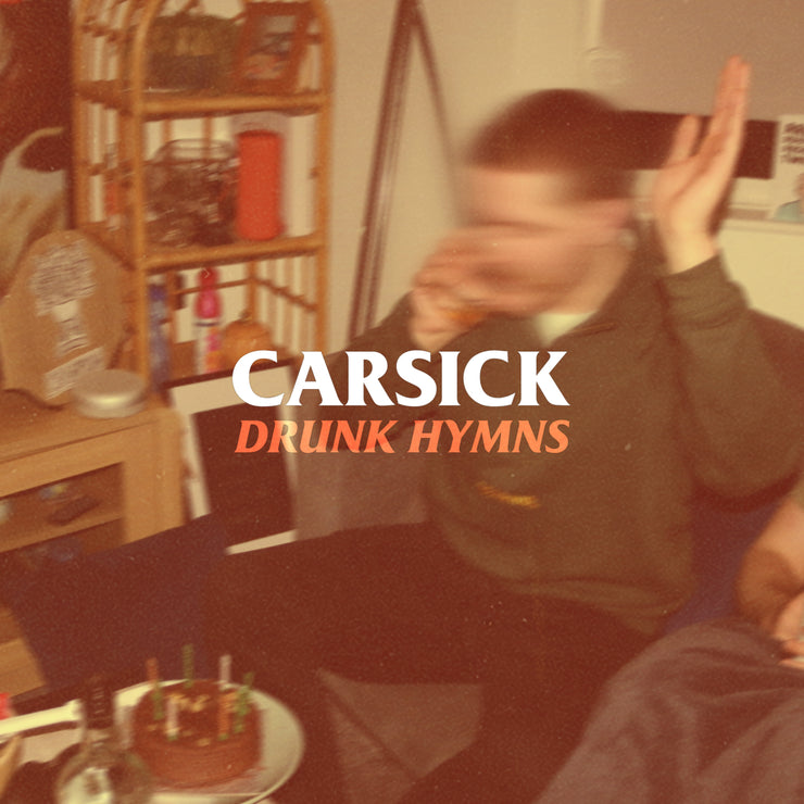 CARSICK Drunk Hymns 12" EP