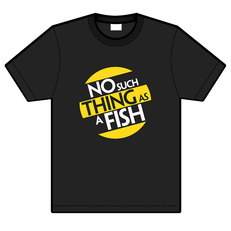 No Such Thing As A Fish T-Shirt