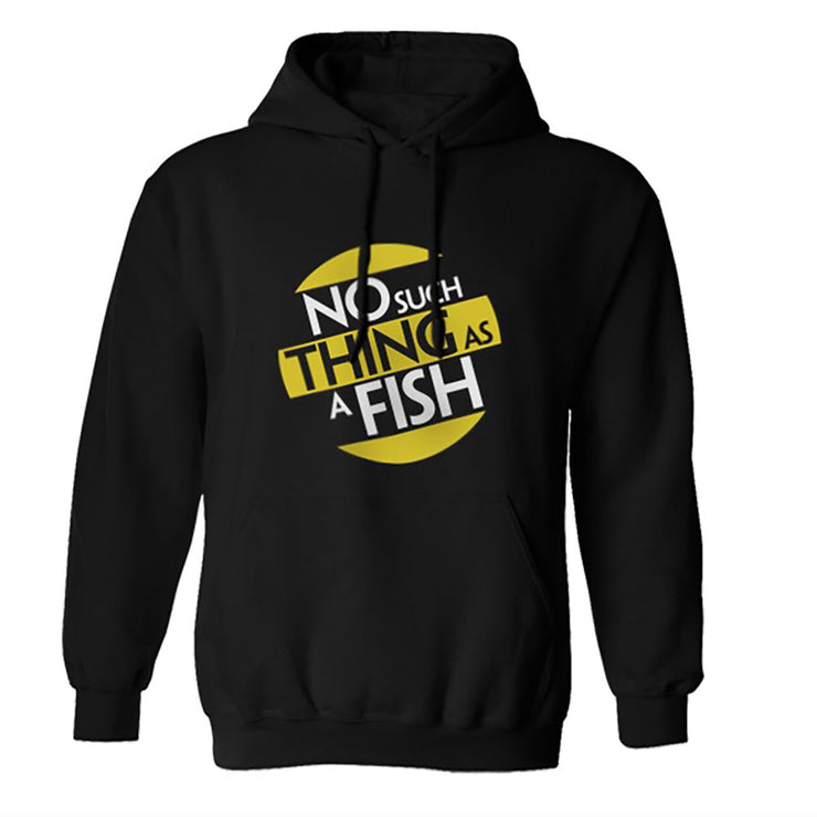 No Such Thing As A Fish Hoodie