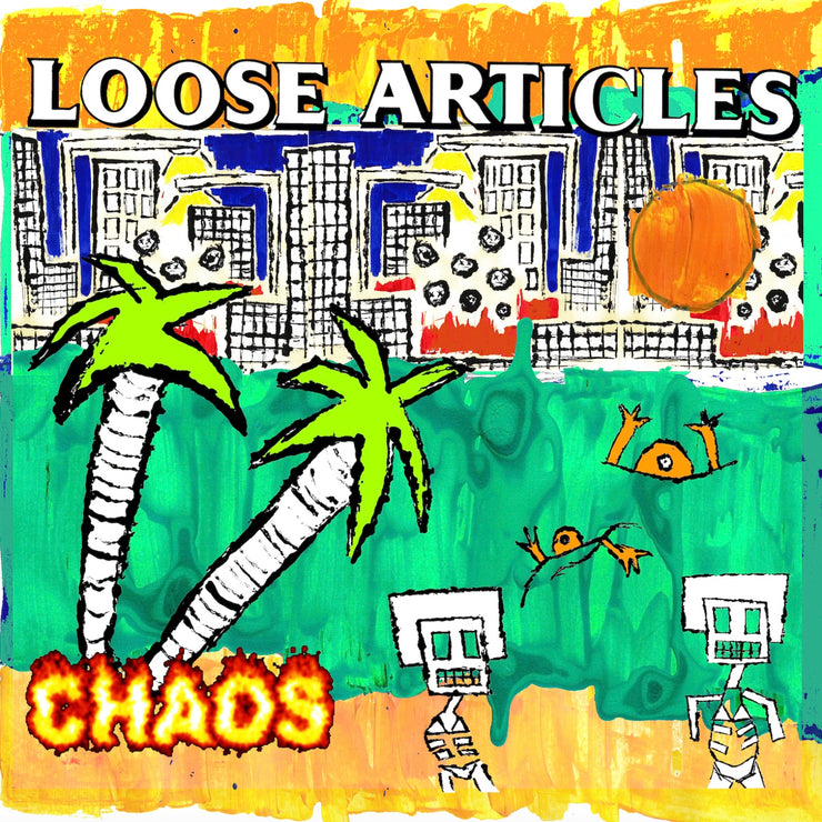 Loose Articles Chaos EP