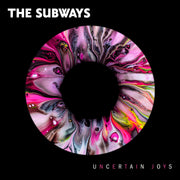 Subways - Uncertain Joys album (Ltd Splatter 12"/CD)