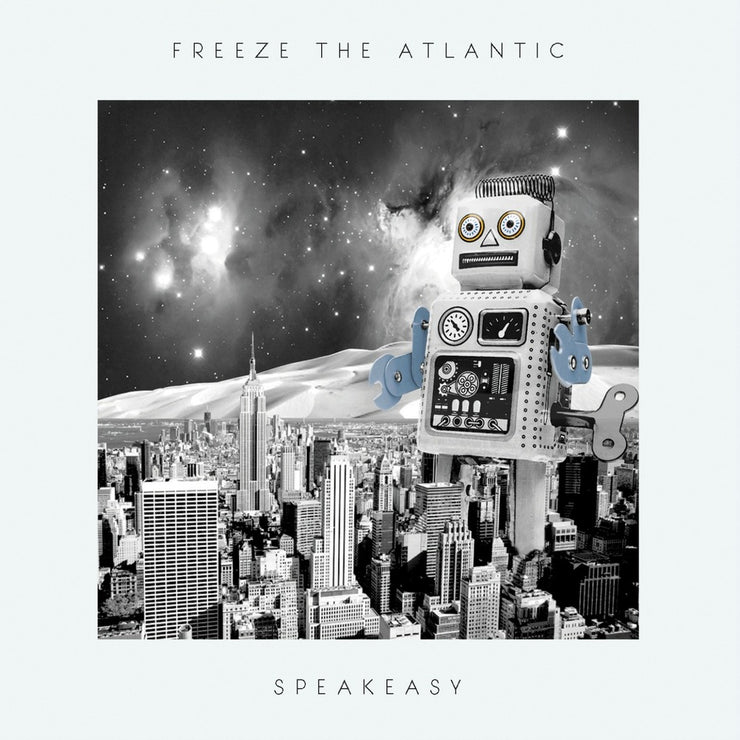 Freeze The Atlantic - Speakeasy CD